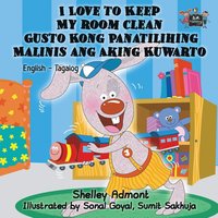 bokomslag I Love to Keep My Room Clean Gusto Kong Panatilihing Malinis ang Aking Kuwarto