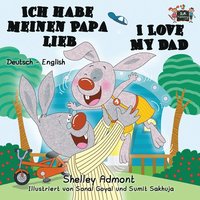 bokomslag Ich habe meinen Papa lieb I Love My Dad