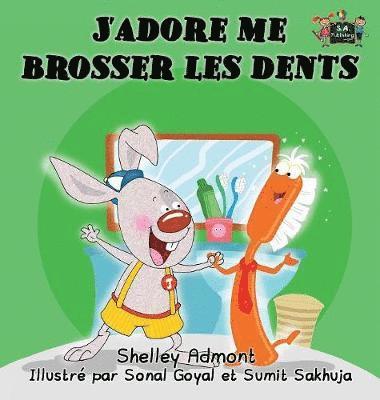 Shelley Admont, Kidkiddos Books, Shelley, Admont, KidKiddos, Books - J'adore me brosser les dents, Inbunden
