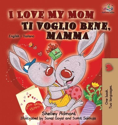 bokomslag I Love My Mom Ti voglio bene, mamma