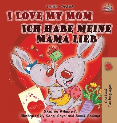 I Love My Mom Ich habe meine Mama lieb