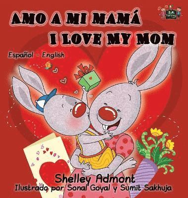 bokomslag Amo a mi mamá I Love My Mom