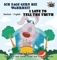bokomslag Ich sage gern die Wahrheit I Love to Tell the Truth