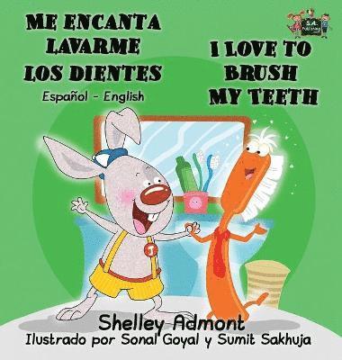 Me encanta lavarme los dientes I Love to Brush My Teeth 1