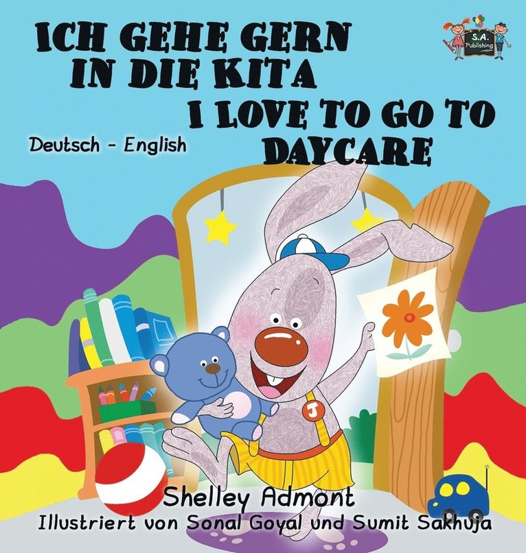 Ich gehe gern in die Kita I Love to Go to Daycare 1