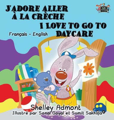 bokomslag J'adore aller à la crèche I Love to Go to Daycare