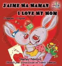 bokomslag J'aime Ma Maman I Love My Mom