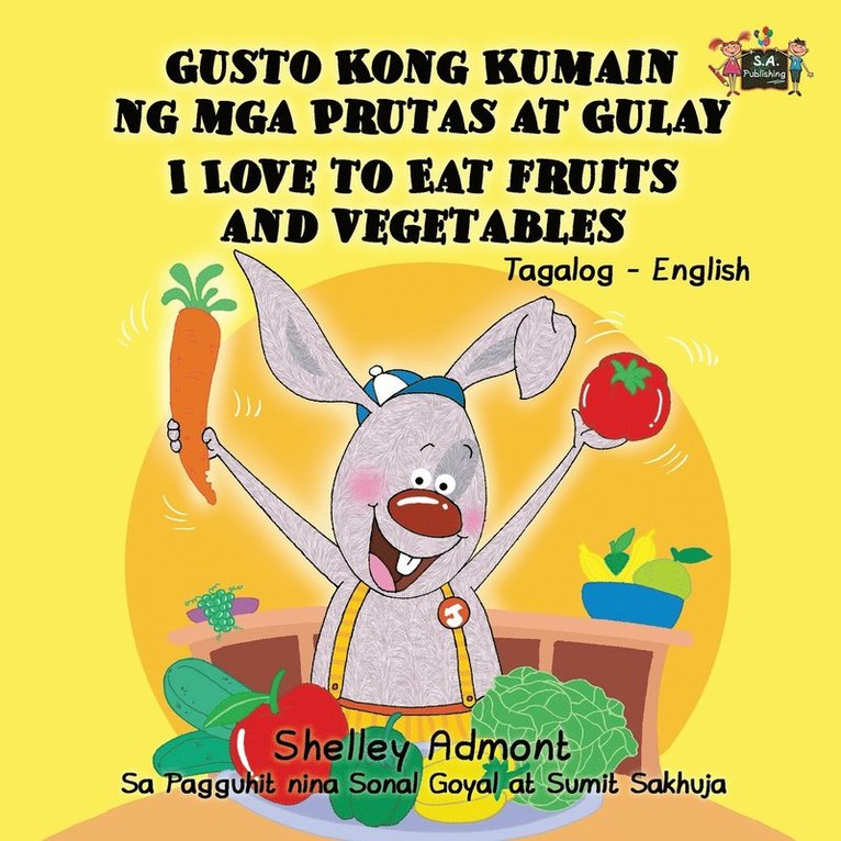 I Love to Eat Fruits and Vegetables 1