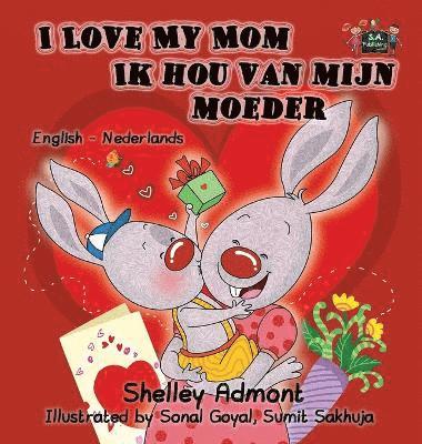 I Love My Mom Ik hou van mijn moeder 1