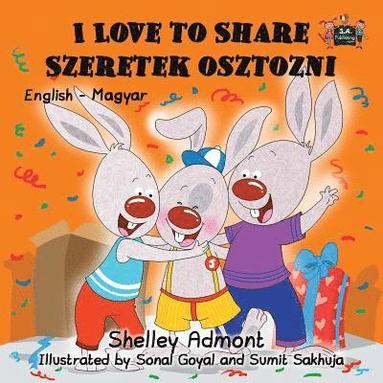 bokomslag I Love to Share Szeretek osztozni