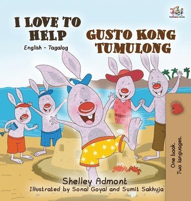 bokomslag I Love to Help Gusto Kong Tumulong