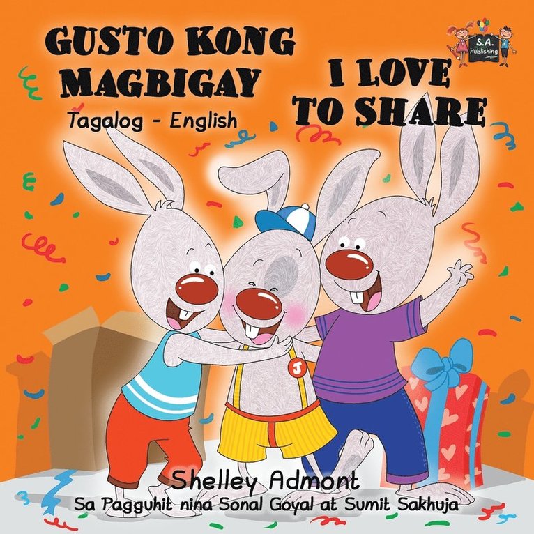 Shelley Admont, Kidkiddos Books, Shelley, Admont, KidKiddos, Books - Gusto Kong Magbigay I Love to Share, Häftad