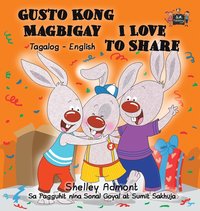 bokomslag Gusto Kong Magbigay I Love to Share