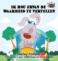 bokomslag Ik hou ervan de waarheid te vertellen