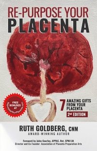 bokomslag Repurpose Your Placenta