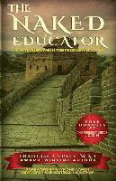 Francisca Epale - The Naked Educator: How to Survive in the Middle Kingdom, Häftad