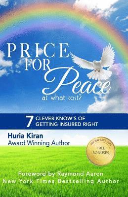 Price For Peace: 7 Clever Know's of Getting Insured Right 1