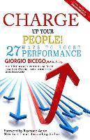 bokomslag Charge Up Your People!: 27 Ways to Boost Performance