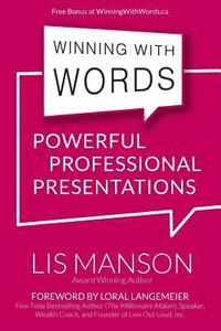 bokomslag Winning With Words: Powerful Professional Presentations