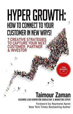 bokomslag Hyper Growth: How to Connect to Your Customers in New Ways!