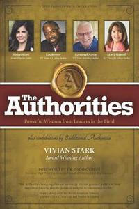 bokomslag The Authorities - Vivian Stark: Powerful Wisdom from Leaders in the Field
