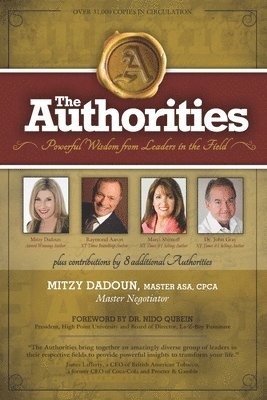 The Authorities - Mitzy Dadoun: Powerful Wisdom from Leaders in the Field 1