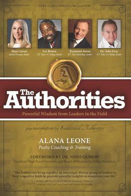 The Authorities - Alana Leone: Powerful Wisdom from Leaders in the Field 1