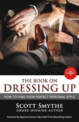 bokomslag Dressing Up: How To Find Your Perfect Personal Style