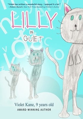 Lilly is Quiet 1