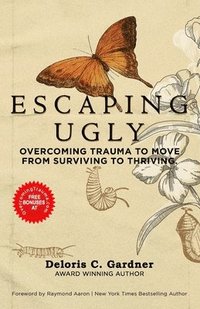 bokomslag Escaping Ugly