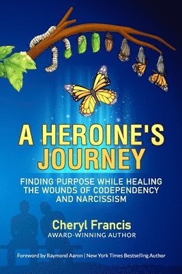 A Heroine's Journey 1