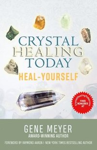 bokomslag Crystal Healing Today
