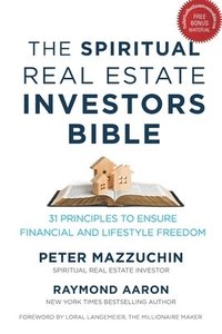 bokomslag Spiritual Real Estate Investors Bible