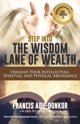 Step Into the Wisdom Lane of Wealth 1