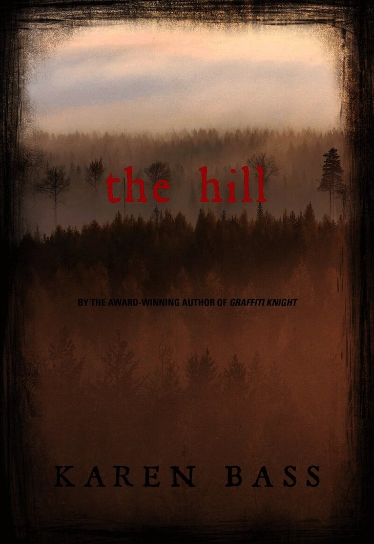 Karen Bass - Hill, Häftad