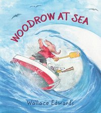 bokomslag Woodrow at Sea