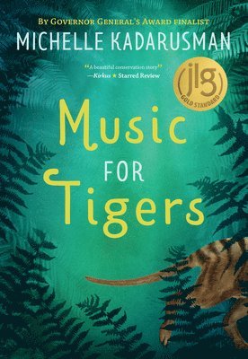 Michelle Kadarusman, Michelle (Scotiabank Giller Awards) Kadarusman - Music for Tigers, Inbunden