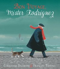 bokomslag Bon Voyage, Mister Rodriguez