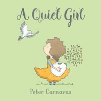 bokomslag A Quiet Girl