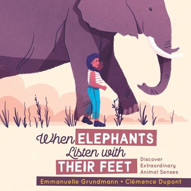 bokomslag When Elephants Listen With Their Feet