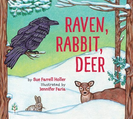 Raven, Rabbit, Deer 1
