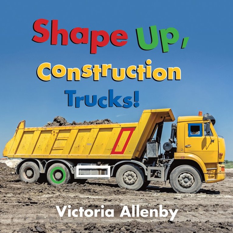 Shape Up, Construction Trucks! 1