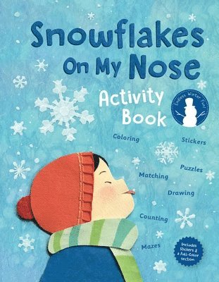 Snowflakes On My Nose Activity Book 1