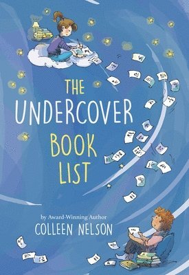 Colleen Nelson, Colleen (Junior High Teacher) Nelson - Undercover Book List, Häftad