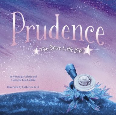 bokomslag Prudence: The Brave Little Bird