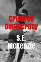 bokomslag Crippled Democracy: And Other Poems From The Food Chain