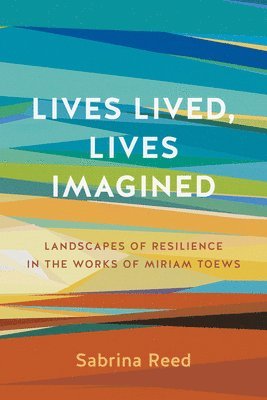 bokomslag Lives Lived, Lives Imagined