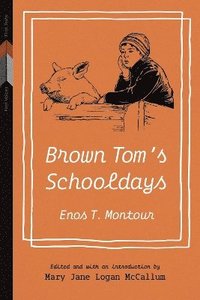 bokomslag Brown Tom's Schooldays