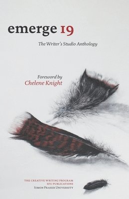 Elizabeth Armerding, Catherine Lewis - emerge 19: The Writer's Studio Anthology, Häftad