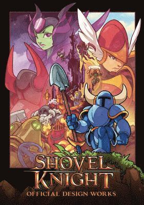Yacht Club Games: Shovel Knight: Official Design Works